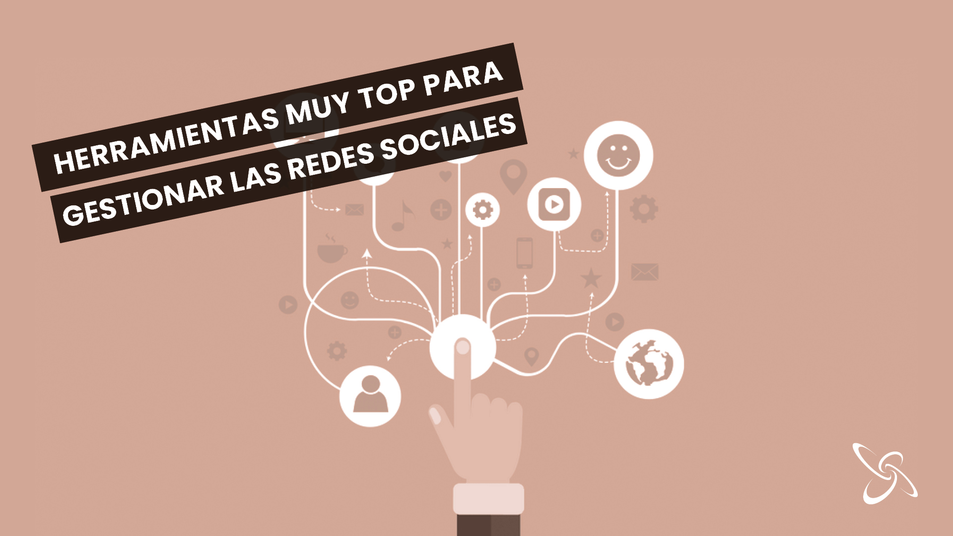 Herramientas muy top para gestionar las redes sociales