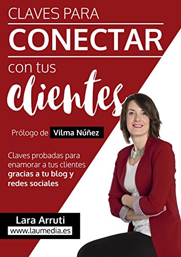 Claves para conectar con tus clientes