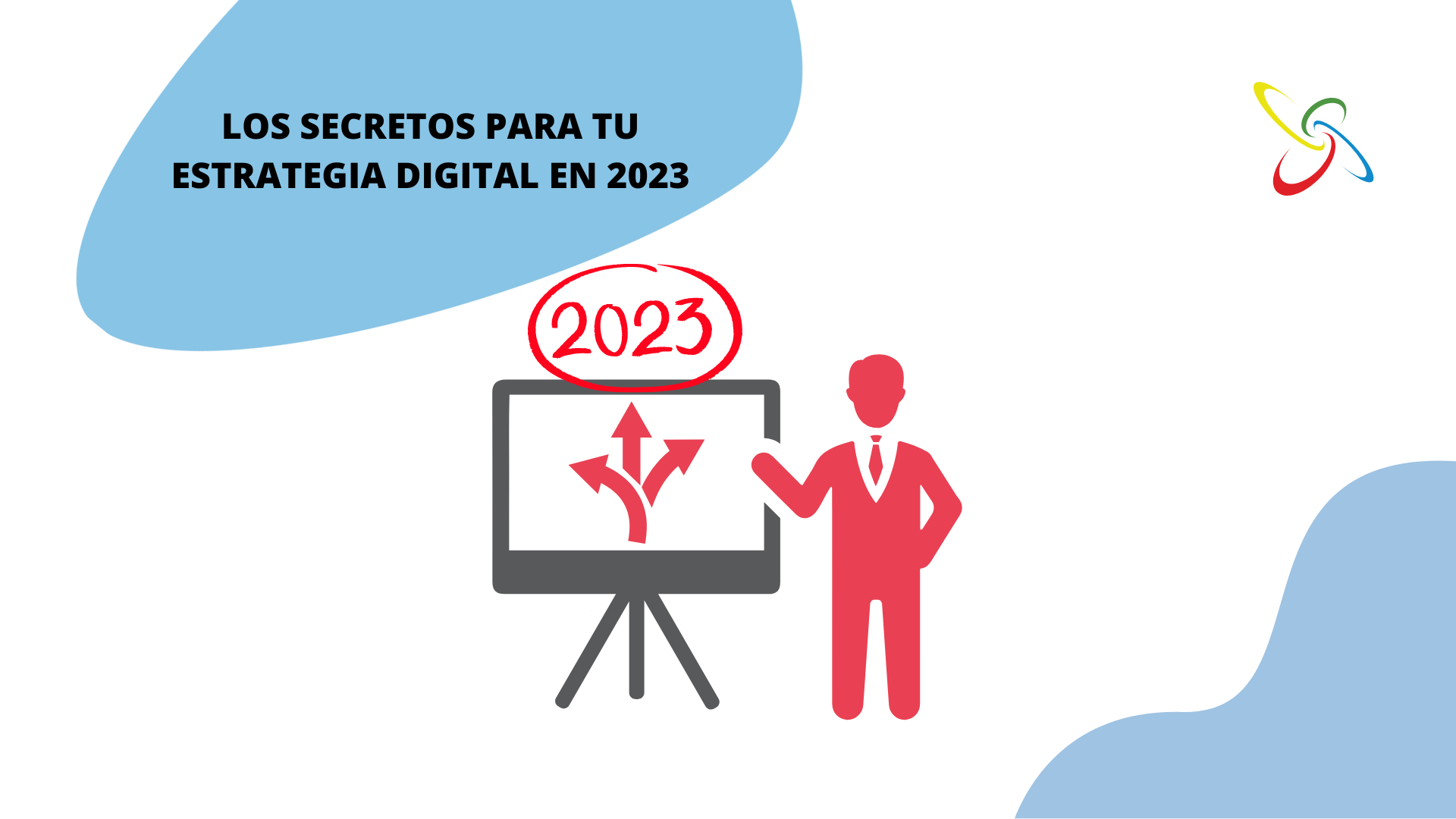 Los secretos para tu estrategia digital en 2023