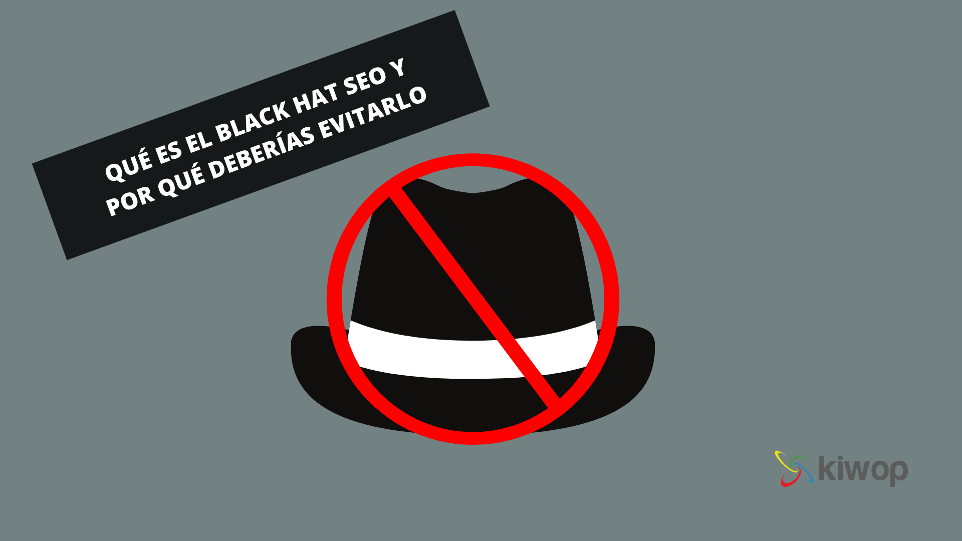 Qué es el Black Hat SEO y por qué deberías evitarlo