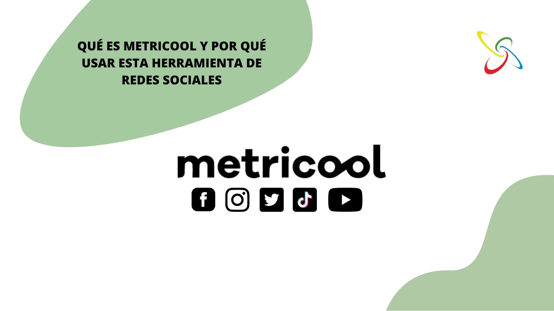 Qué es Metricool y por qué usar esta herramienta de redes sociales