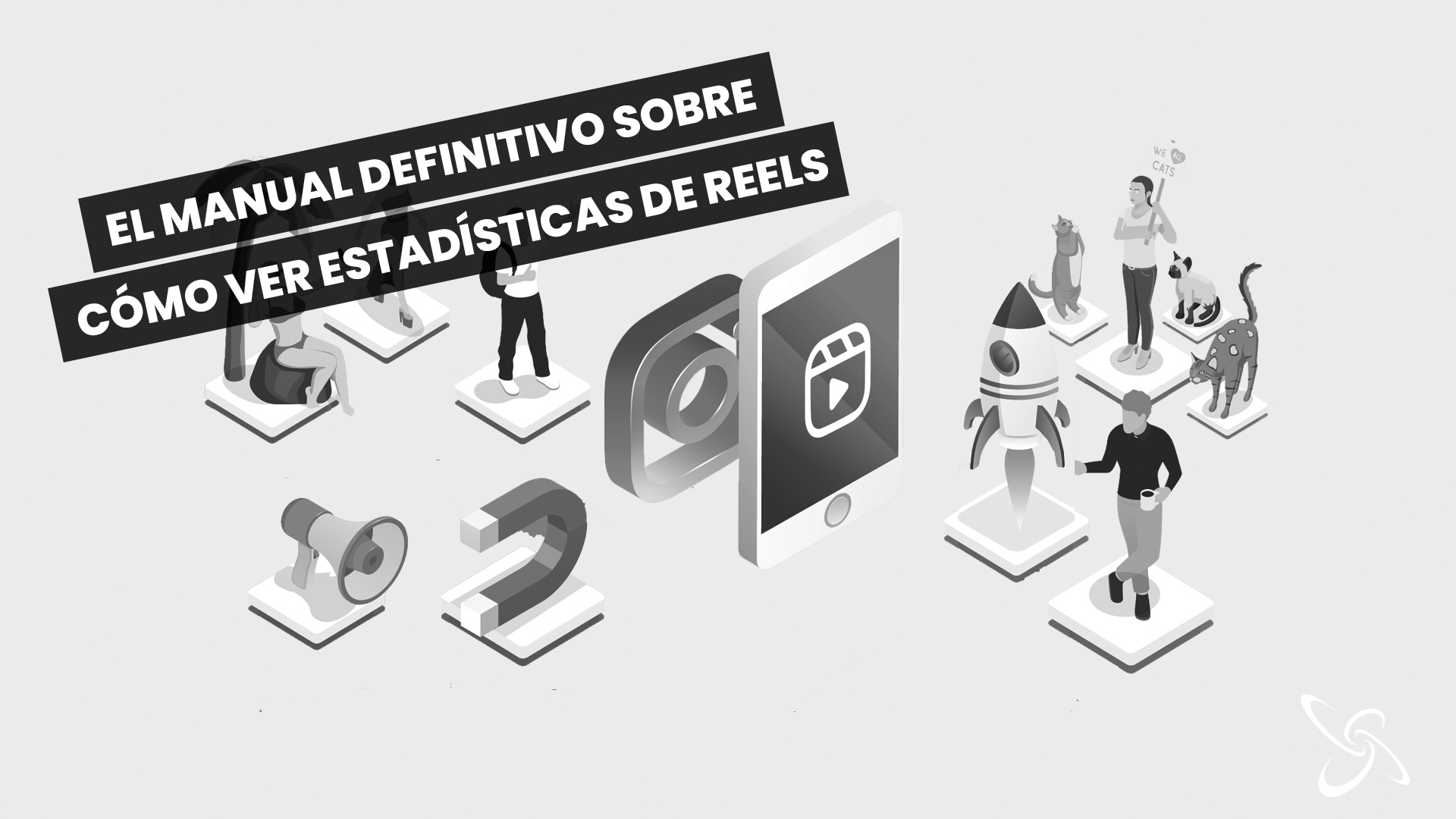 El manual definitivo sobre cómo ver estadísticas de Reels