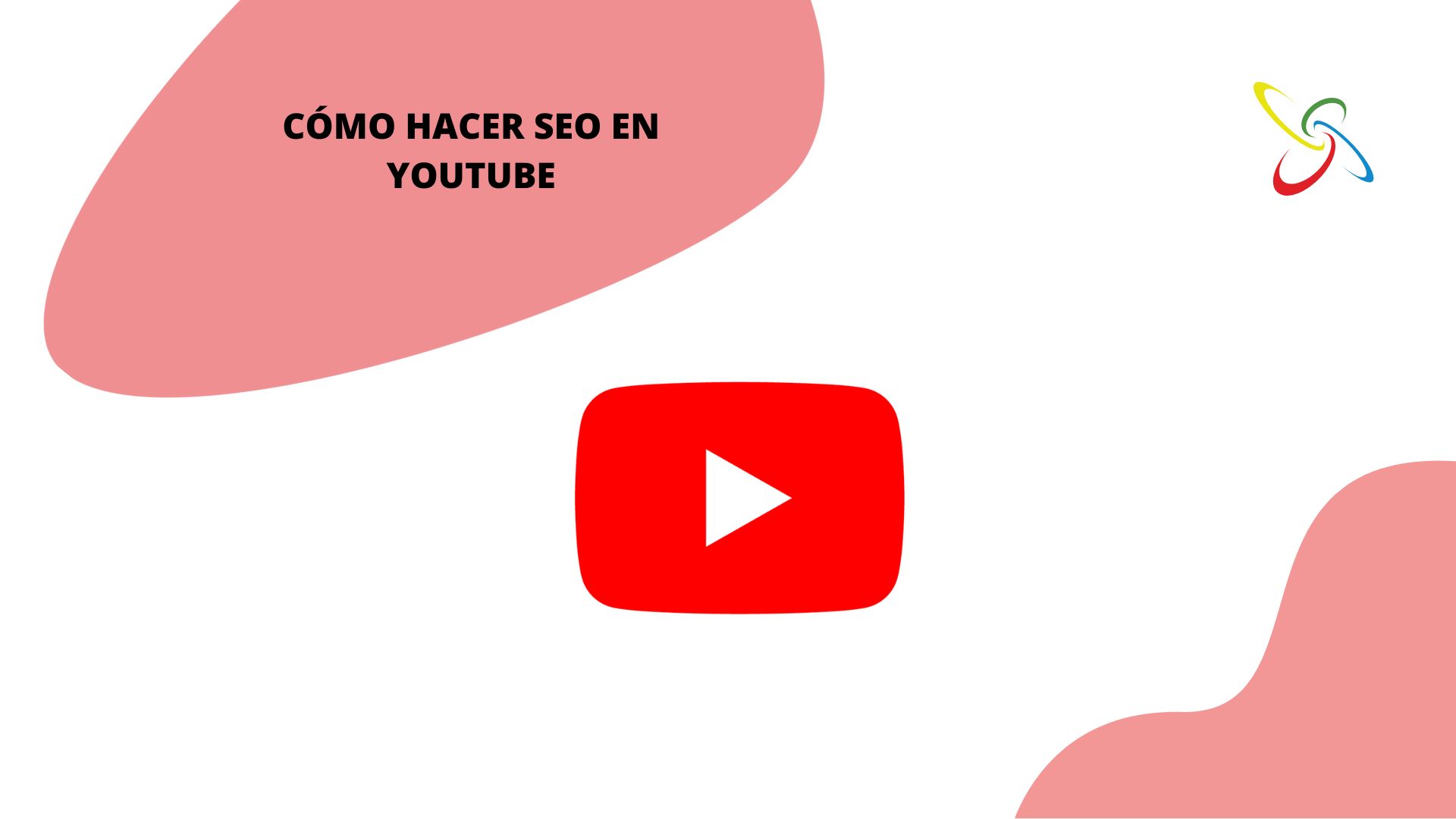 Cómo hacer SEO en YouTube