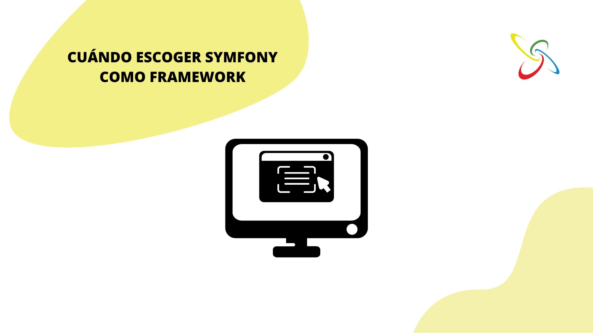 ¿Cuándo escoger Symfony como framework para tu proyecto web?