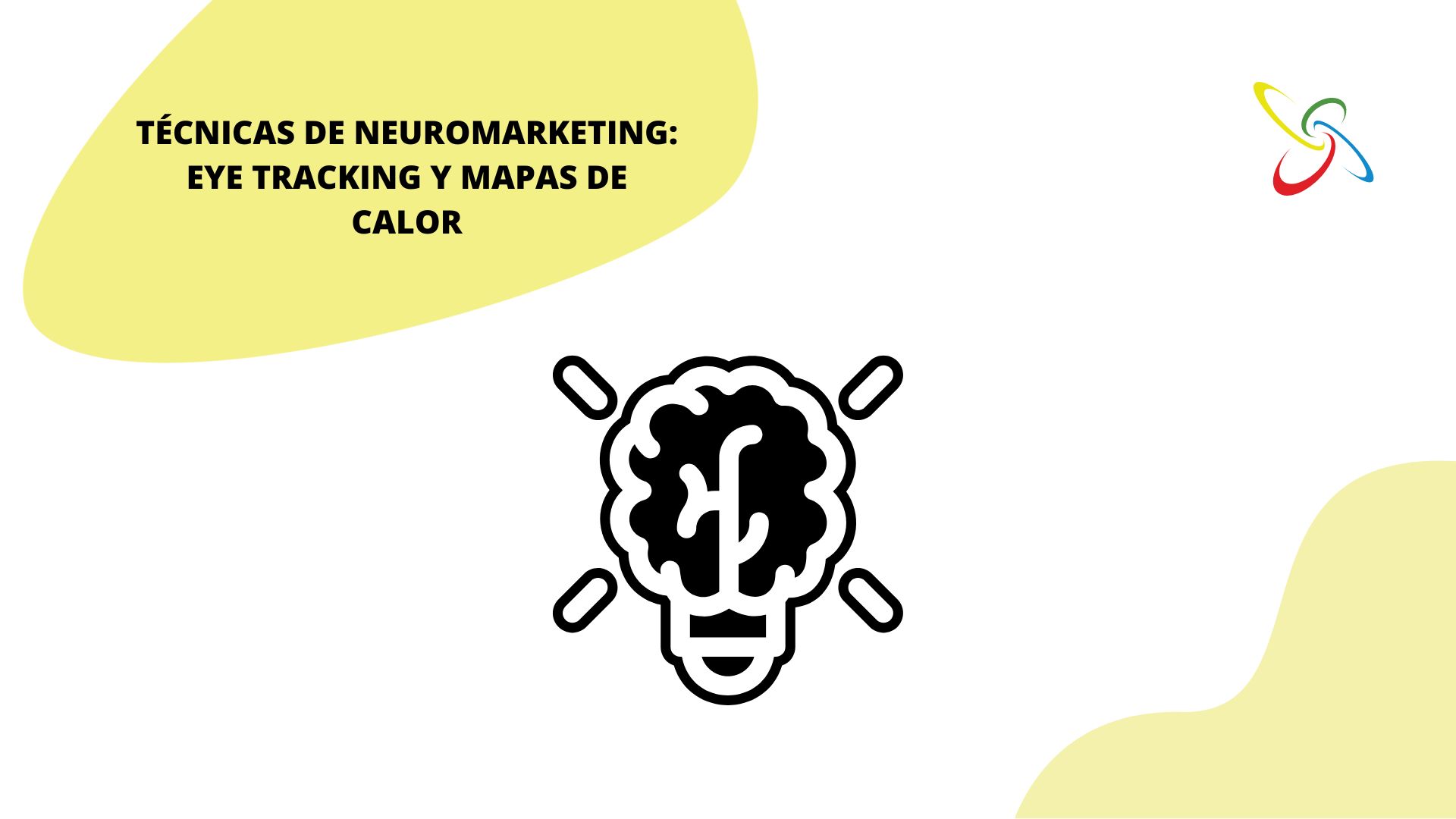 Técnicas de neuromarketing: eye tracking y mapas de calor