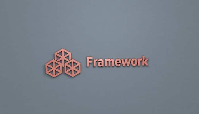 Framework: What is it and what is it for?