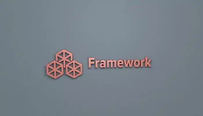 Framework: What is it and what is it for?